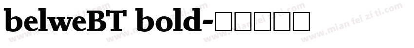belweBT bold字体转换